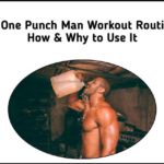 The One Punch Man Workout Routine