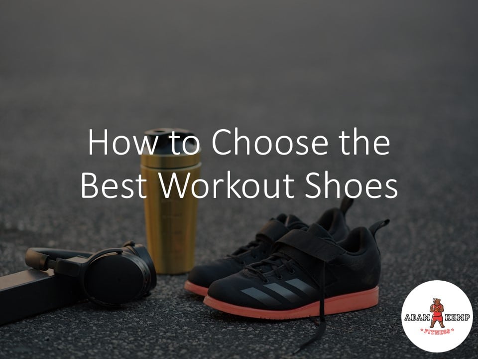 How to Choose the Best Workout Shoes for Your Fitness Needs