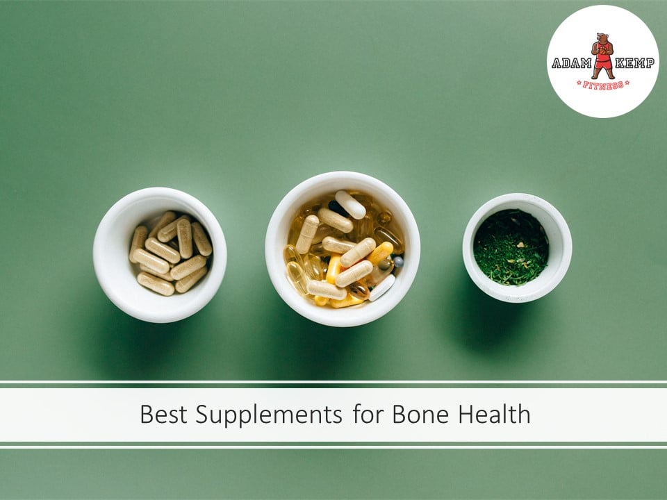 Best Supplements for Bone Health