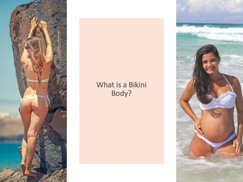 What is a Bikini Body