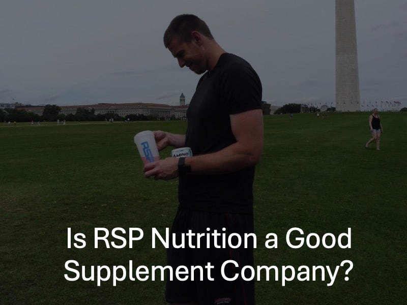 Is RSP Nutrition a Good Company