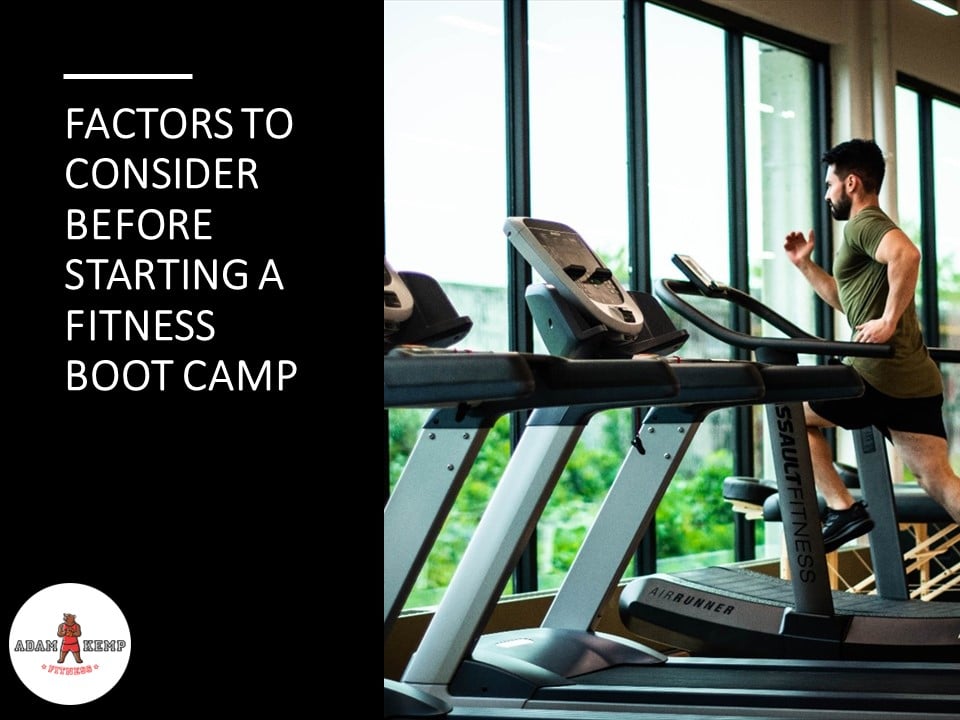 7 Factors to Consider Before Starting a Fitness Boot Camp