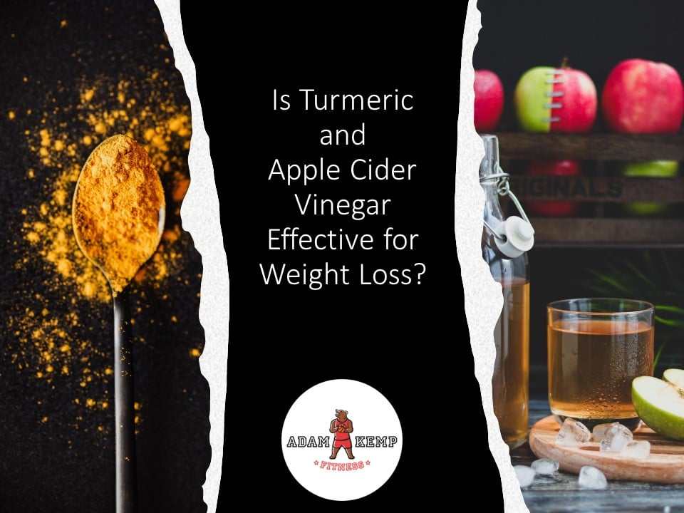 Is Turmeric and Apple Cider Vinegar for Weight Loss Effective?