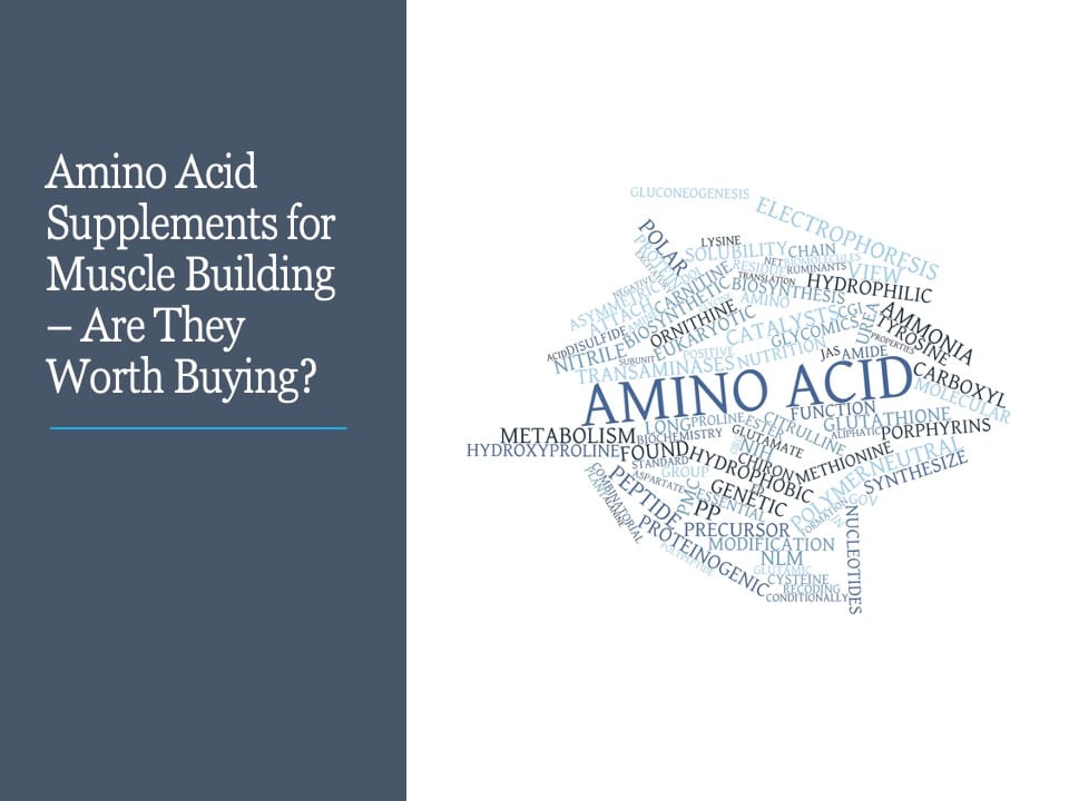 Are Amino Acid Supplements Effective for Building Muscle?