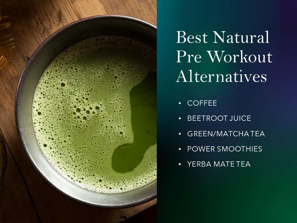 Best Natural Pre Workout Alternatives & Healthy Pre Workout Drinks (2024)