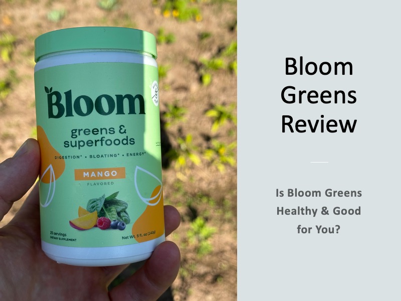 Bloom Greens Review: Is Bloom Greens Healthy & Good for You?