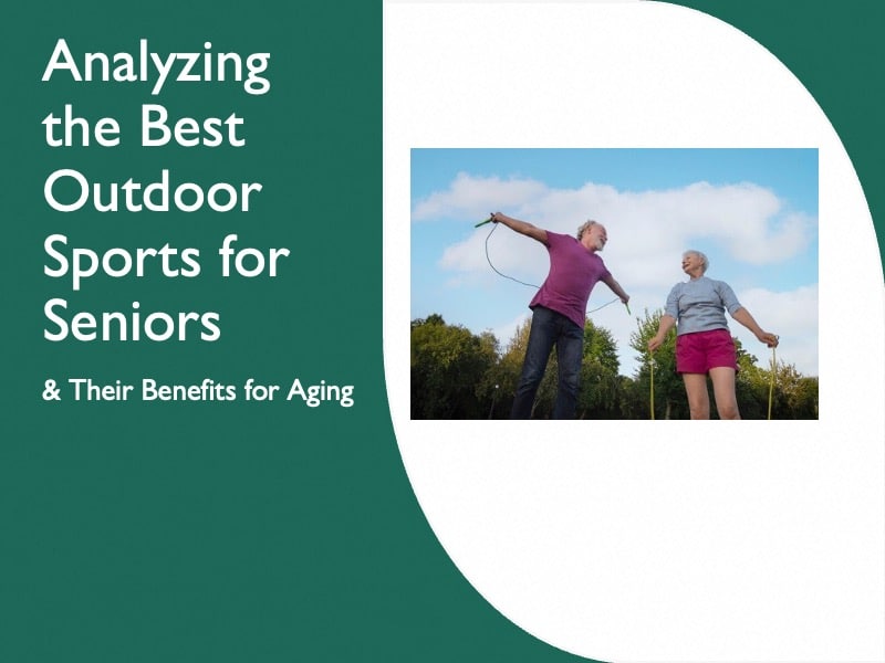 5 Best Outdoor Sports for Seniors & Their Benefits for Aging