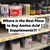 where is the best place to buy amino acid supplements