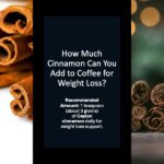 how much cinnamon in coffee for weight loss