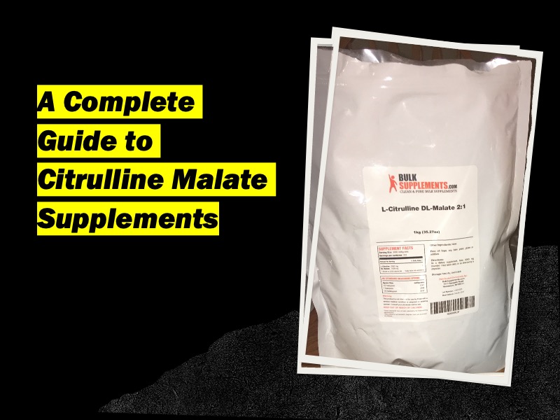 Citrulline Malate: A Complete Guide to its Benefits & More