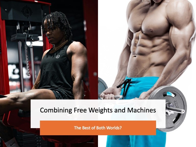 Exercise Machines vs Free Weights