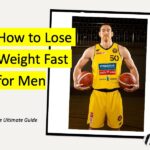 How to Lose Weight Fast for Men