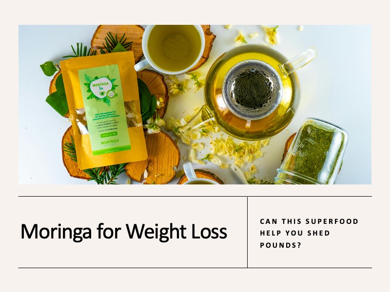 Moringa for Weight Loss: Can Moringa Help You Lose Weight?