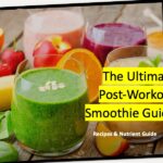 Post Workout Smoothie Guide