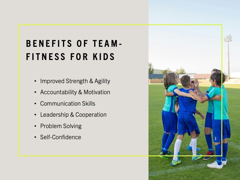 physical and social benefits of team fitness for kids