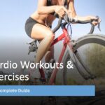 Cardio Workouts and Exercises