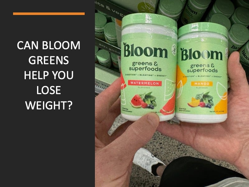 Bloom Greens Weight Loss: Does Bloom Help You Lose Weight?