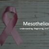 Mesothelioma